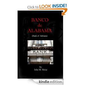 Banco de Alabama (Bank of Alabama) John M. Sloke  Kindle 