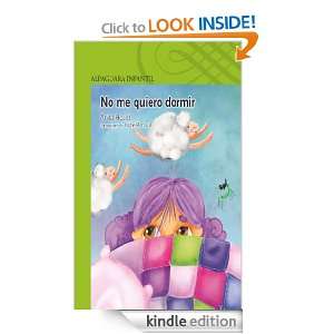 No me quiero dormir (Spanish Edition) Heald Anita  Kindle 