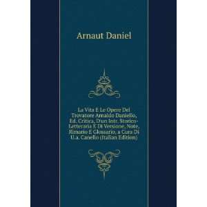   Canello (Italian Edition) (9785875511059) Arnaut Daniel Books