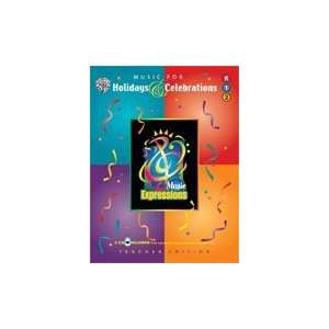   Expressions Music for Holidays and Celebrations (K 2) 