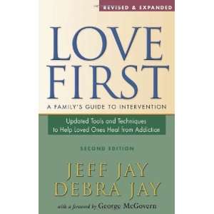   First A Familys Guide to Intervention [Paperback] Jeff Jay Books