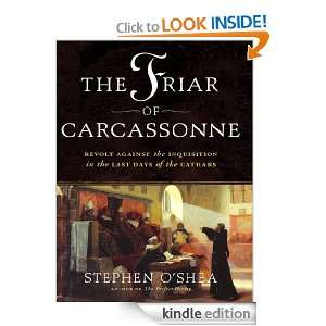 The Friar of Carcassonne Revolt Against the Inquisition in the Last 
