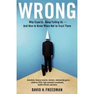   EXPERTS  KEEP FAILIN] [Hardcover] David H.(Author) Freedman Books