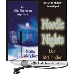 Nordic Nights An Alix Thorssen Mystery [Unabridged] [Audible Audio 