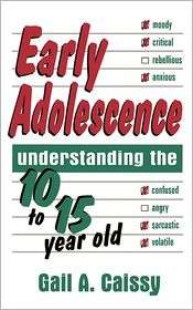 Early Adolescence, (0738207527), Gail A. Caissy, Textbooks   Barnes 