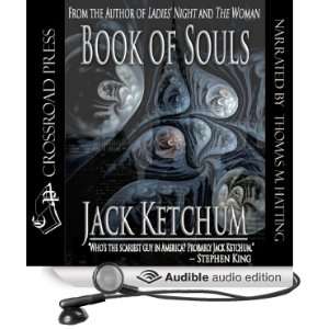  Book of Souls (Audible Audio Edition) Jack Ketchum 