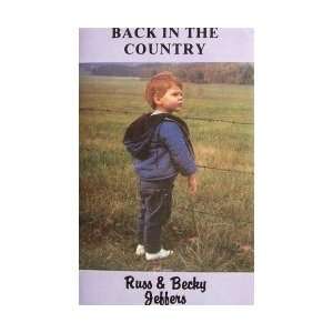  Russ & Becky Jeffers  Back in the Country (Audio Cassette 