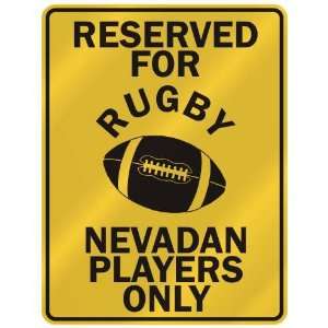   NEVADAN PLAYERS ONLY  PARKING SIGN STATE NEVADA