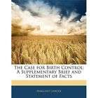 NEW The Case for Birth Control A Supplementary Brief a