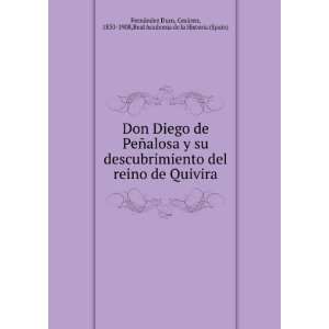  Don Diego de PeÃ±alosa y su descubrimiento del reino de 