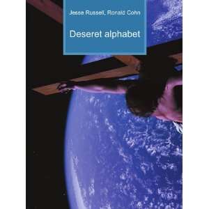  Deseret alphabet Ronald Cohn Jesse Russell Books