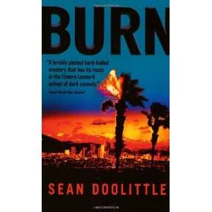  Burn [Mass Market Paperback] Sean Doolittle Books