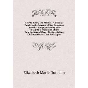   Characteristics That Are Appar Elizabeth Marie Dunham Books