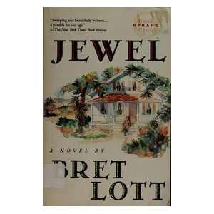  Jewel Bret Lott Books
