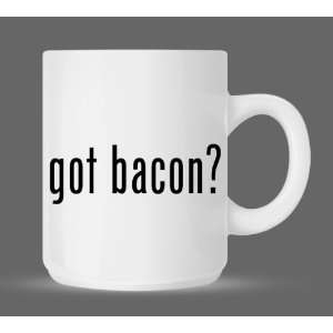  got bacon?   Funny Humor Ceramic 11oz Coffee Mug Cup 