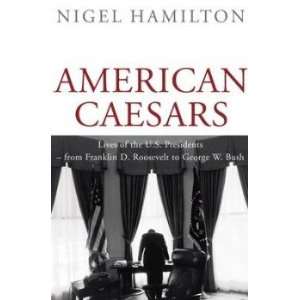 American Caesars [Paperback]