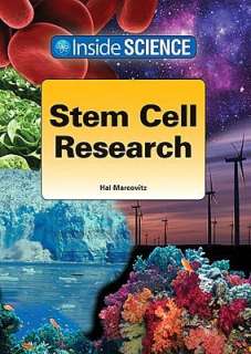   Stem Cell Research by Hal Marcovitz, ReferencePoint 