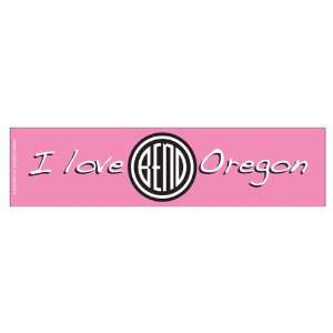  I love Bend Oregon   Pink (Bumper Sticker) Everything 