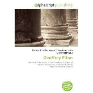  Geoffrey Elton (9786132673817) Books