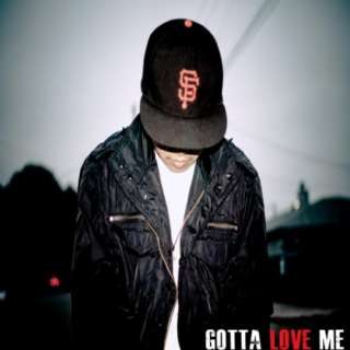  Gotta Love Me [Explicit] Am Kidd