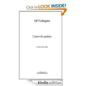 Carnet du quidam (French Edition) GP Nolorgues  Kindle 