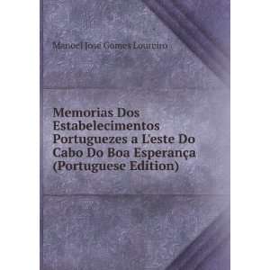  Memorias Dos Estabelecimentos Portuguezes a Leste Do Cabo 