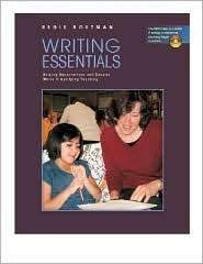 Writing Essentials Raising Expectations and Results While Simplifying 