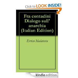 Fra contadini Dialogo sullanarchia (Italian Edition) Errico 