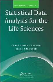 Introduction to Statistical Data Analysis for the Life Sciences 
