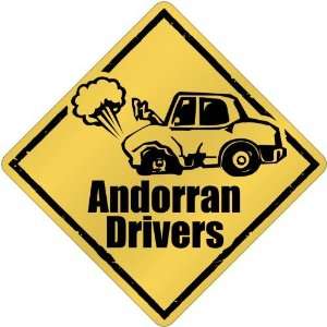    Andorran Drivers / Sign  Andorra Crossing Country
