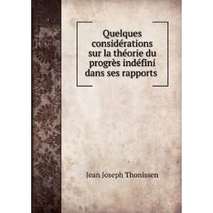   ©fini dans ses rapports . Jean Joseph Thonissen  Books