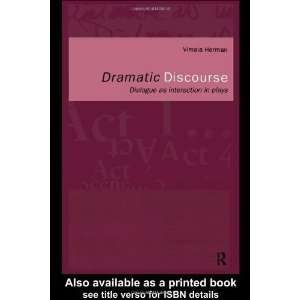    Dialogue as Interaction in Plays [Paperback] Vimala Herman Books