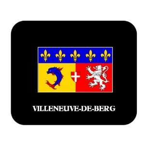  Rhone Alpes   VILLENEUVE DE BERG Mouse Pad Everything 