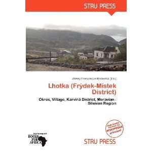    Místek District) (9786138817000) Jamey Franciscus Modestus Books