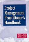 Project Management Practitioners Handbook, (0814403964), Ralph L 