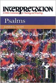 Psalms Interpretation, (080423115X), James Luther Mays, Textbooks 