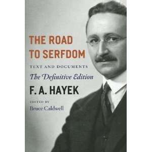  [The Road to Serfdom] By Hayek, Friedrich A. Von(Author 