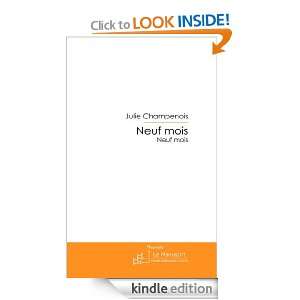 Neuf mois (French Edition) Julie Champenois  Kindle Store