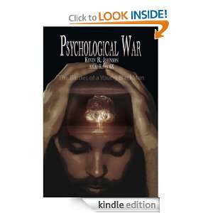 Psychological War Kevin R. Johnson AKA. KEVIN6X   Kindle 