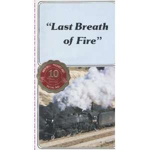  Last Breath of Fire   Steam Locomotives   Vhs Tape 