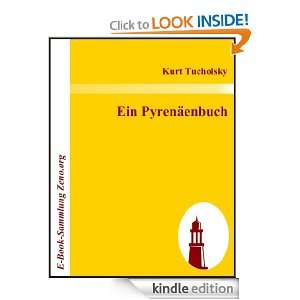 Ein Pyrenäenbuch (German Edition) Kurt Tucholsky  Kindle 