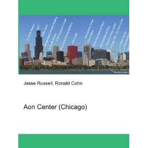  Aon Center (Chicago) Ronald Cohn Jesse Russell Books