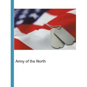  Army of the North Ronald Cohn Jesse Russell Books