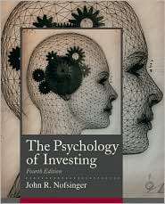 Psychology of Investing, (0136117031), John R. Nofsinger, Textbooks 