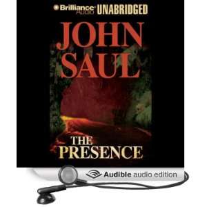   The Presence (Audible Audio Edition) John Saul, Phil Gigante Books