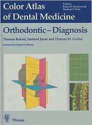 Orthodontic Diagnosis, (0865774501), Thomas Rakosi, Textbooks   Barnes 
