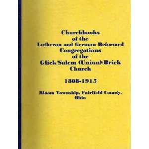  of the Lutheran and German Reformed Congregations of the Glick 