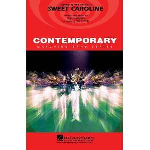 Sweet Caroline   Contemporary Marching Band Score and Parts