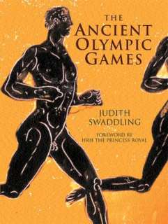   The Ancient Olympic Games by Judith Swaddling 