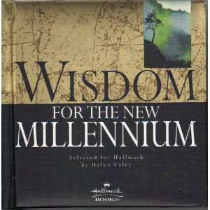  Wisdom for the New Millennium (Hallmark Books) Helen 